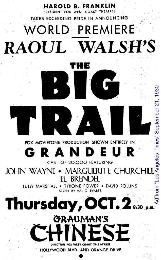 Ad for the world premiere of "The Big Trail" from the "Los Angeles Times" September 21, 1930