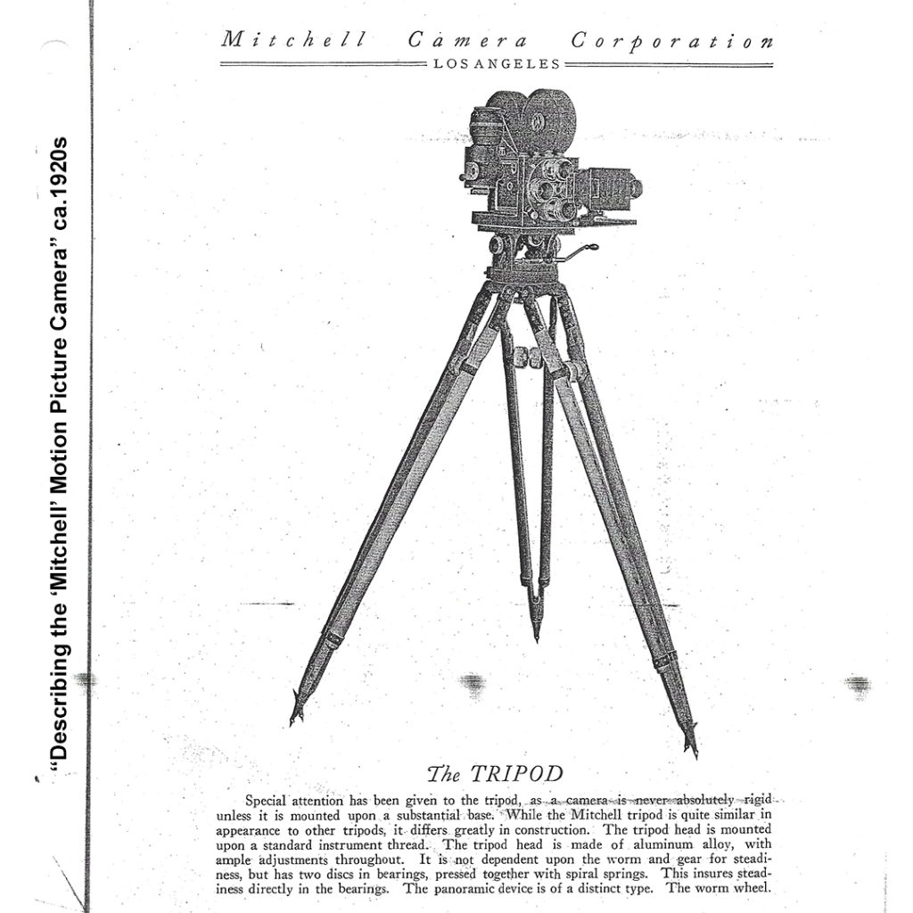 A page from the 1920s Mitchell Camera Corporation product catalog titled “Describing the ‘Mitchell’ Motion Picture Camera”, featuring the Mitchell tripod and geared head.