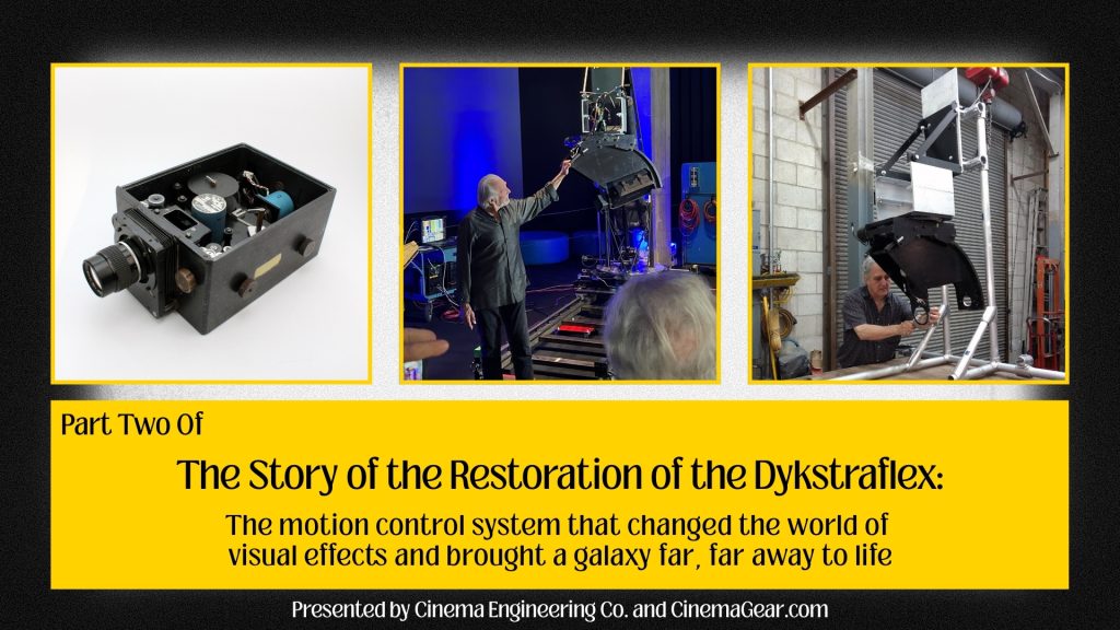The Dykstraflex: Restoring the Motion Control System That Changed The World - Part 2