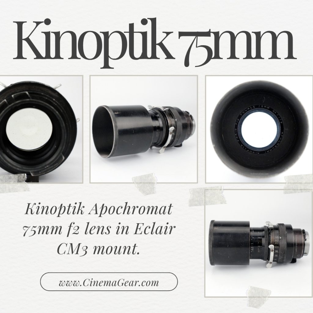 Four images of a Kinoptik 75mm f2 lens in Eclair CM3 mount